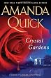 Crystal Gardens (Ladies of Lantern Street)
