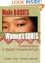 Male Bodies, Women's Souls: Personal Narratives of Thailand's Transgendered Youth (Human Sexuality)