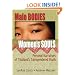 Male Bodies, Women's Souls: Personal Narratives of Thailand's Transgendered Youth (Human Sexuality)