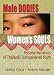 Male Bodies, Women's Souls: Personal Narratives of Thailand's Transgendered Youth (Human Sexuality)