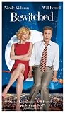Bewitched (2005) by Sony Pictures Home Ent