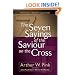 Seven Sayings of the Saviour on the Cross, The