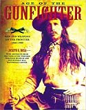 Age of the Gunfighter