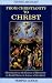 From Christianity to Christ: Christianity as the Essence of Humanity in Rudolf Steiner's Science of the Spirit