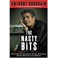 The Nasty Bits: Collected Varietal Cuts, Usable Trim, Scraps, and Bones