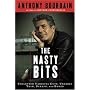 The Nasty Bits: Collected Varietal Cuts, Usable Trim, Scraps, and Bones
