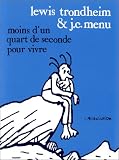 Moins d'un quart de seconde pour vivre