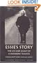 Essie's Story: The Life and Legacy of a Shoshone Teacher (American Indian Lives)