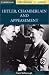Hitler, Chamberlain and Appeasement