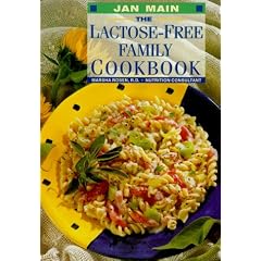 The Lactose-Free Family Cookbook