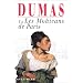 Les Mohicans de Paris, tome 1