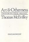 Art & Otherness: Crisis in Cultural Identity