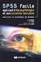 SPSS facile appliqu� � la psychologie et aux sciences sociales : Ma�triser le traitement de donn�es