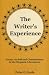 Books : The Writer's Experience: Essays on Self And Circumstance in the Hispanic Literatures