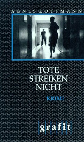 Produkt-Bild: Tote streiken nicht. Kriminalroman