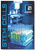 Stem Cells (21st Century Science)