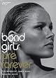 Bond Girls Are Forever: The Women of James Bond