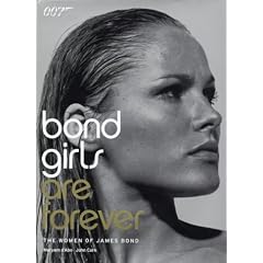 Bond Girls Are Forever: The Women of James Bond