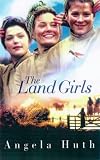Land Girls: Film Tie-In