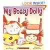 My Bossy Dolly