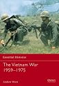 The Vietnam War 1956-1975 (Essential Histories)