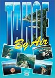 Tahoe By Air, Scenic Aerial Views of Lake Tahoe