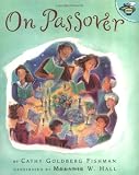 On Passover (0689832648) by Fishman, Cathy