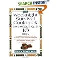 The Weeknight Survival Cookbook: How to Make Healthy Meals in 10 Minutes