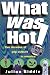 What Was Hot: A Rollercoaster Ride Through Six Decades of Pop Culture in America