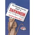 The Politically Incorrect Guide to Darwinism and Intelligent Design: Library Edition