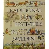Traditional Festivities in Sweden
