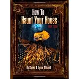 How to Haunt Your House, Book Two