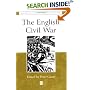 The English Civil War: The Essential Readings (Blackwell Essential Readings in History)