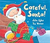 Careful Santa!