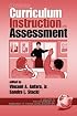 Middle School Curriculum Instruction and Assessment (PB) (Handbook of Research in Middle Level Education, V. 2)