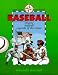 Search : Baseball: History, Softball, & Legends of the Game (Unit Study Adventure)