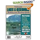 Colorado Lakes and Reservoirs by  Outdoor Books & Maps 