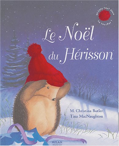 Childrens Toyshop  Livres : Le Noël du Hérisson