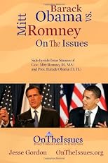 Barack Obama vs. Mitt Romney On The Issues: Side-by-side issue stances of President Barack Obama (D, IL) and Gov. Mitt Romney (R, MA)