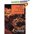 Herb Toxicities and Drug Interactions: A Formula Approach by Fred Jennes and Bob Flaws