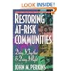 Restoring At-Risk Communities: Doing It Together and Doing It Right