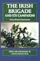 The Irish Brigade and Its Campaigns (Irish in the Civil War)