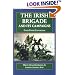 The Irish Brigade and Its Campaigns (Irish in the Civil War)