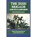 The Irish Brigade and Its Campaigns (Irish in the Civil War)