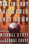 Y2K: The Day the World Shut Down