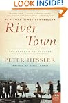 River Town: Two Years on the Yangtze