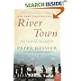 River Town: Two Years on the Yangtze (P.S.)