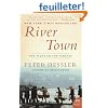 River Town: Two Years on the Yangtze