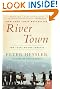 River Town: Two Years on the Yangtze (P.S.)