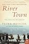 River Town: Two Years on the Yangtze